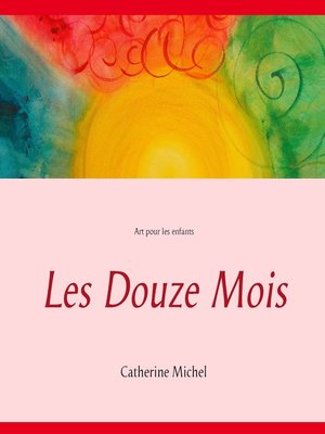 cover image of Les Douze Mois